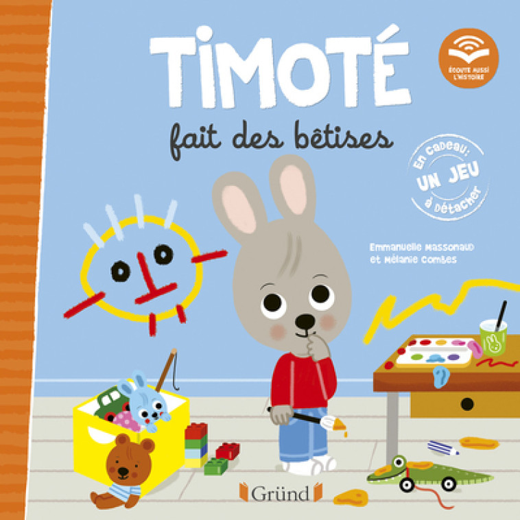 TIMOTE FAIT DES BETISES - MASSONAUD/COMBES - GRUND