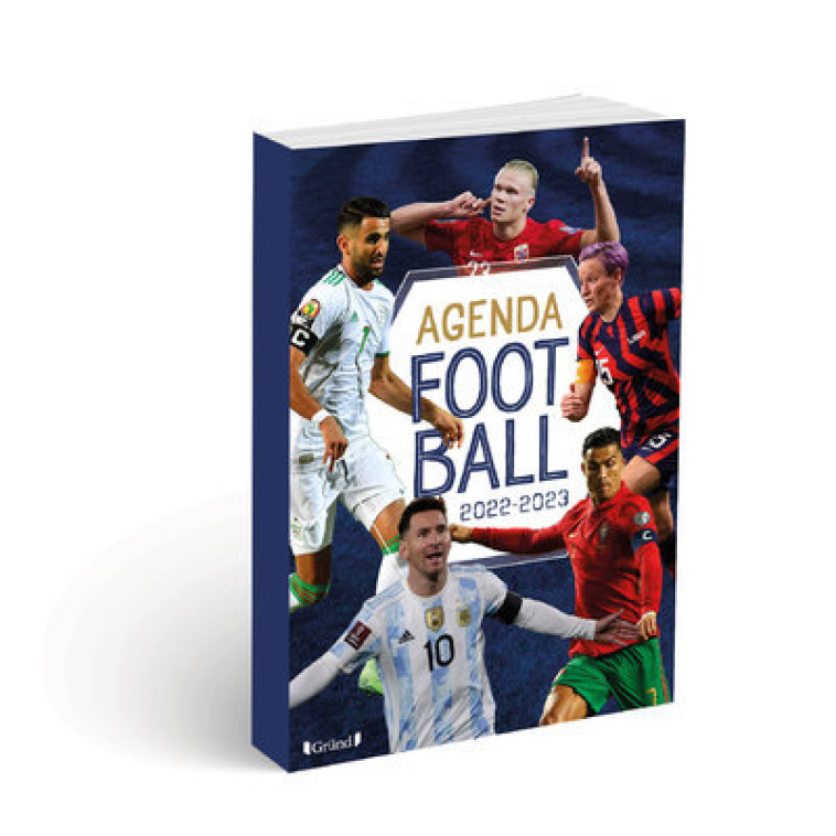 AGENDA FOOTBALL INTERNATIONAL 2022-2023 - COLLECTIF - GRUND