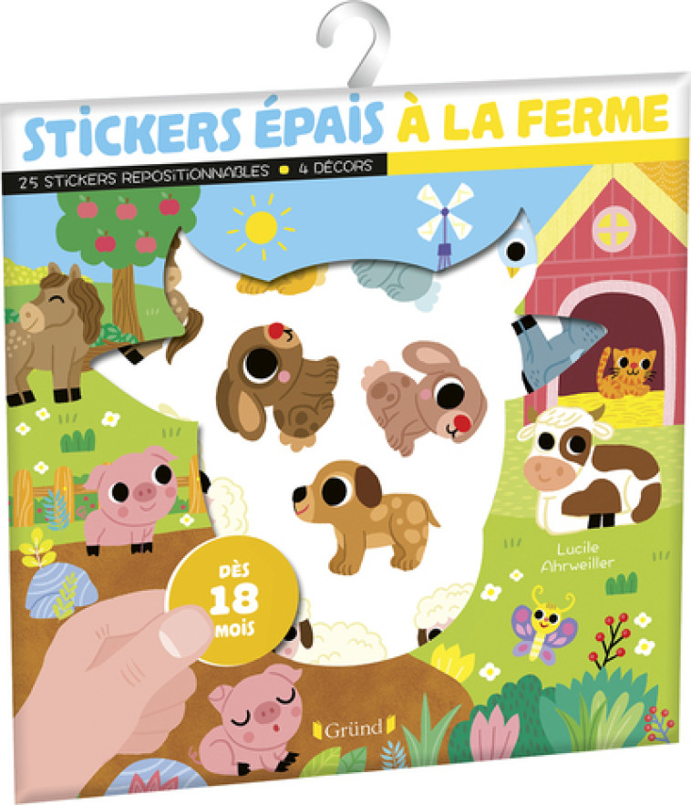 STICKERS EPAIS A LA FERME - AHRWEILLER LUCILE - GRUND