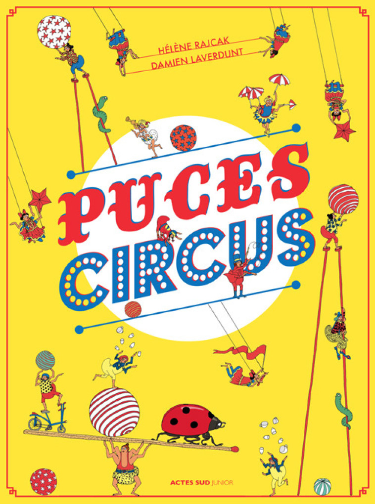 PUCES CIRCUS - LAVERDUNT DAMIEN /RA - ACTES SUD