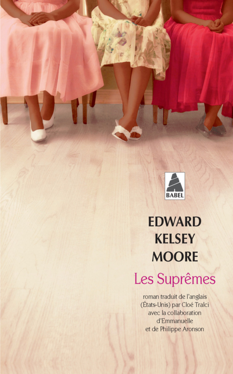 LES SUPREMES - MOORE EDWARD KELSEY - ACTES SUD