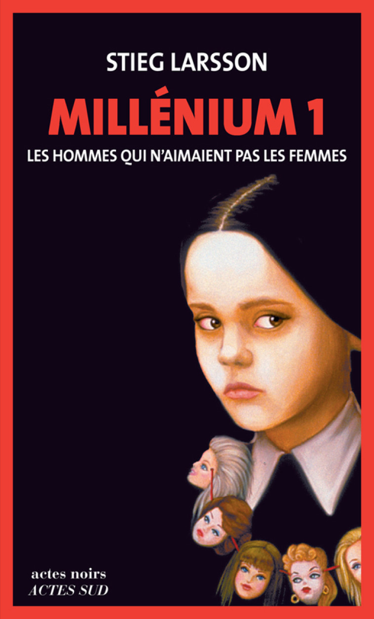 MILLENIUM 1 LES HOMMES QUI N'AIMAIENT PAS L ES FEMMES (NE) - LARSSON STIEG - ACTES SUD