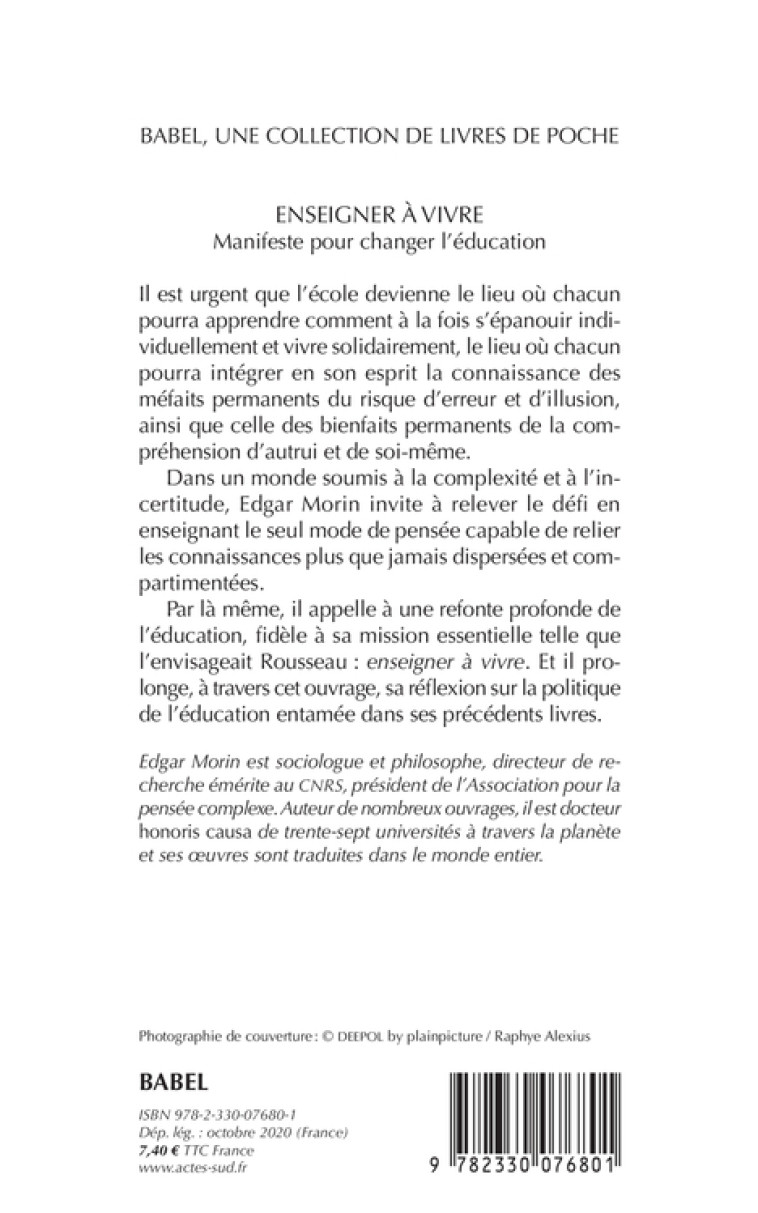 ENSEIGNER A VIVRE - MANIFESTE POUR CHANGER L'EDUCATION - MORIN EDGAR - ACTES SUD