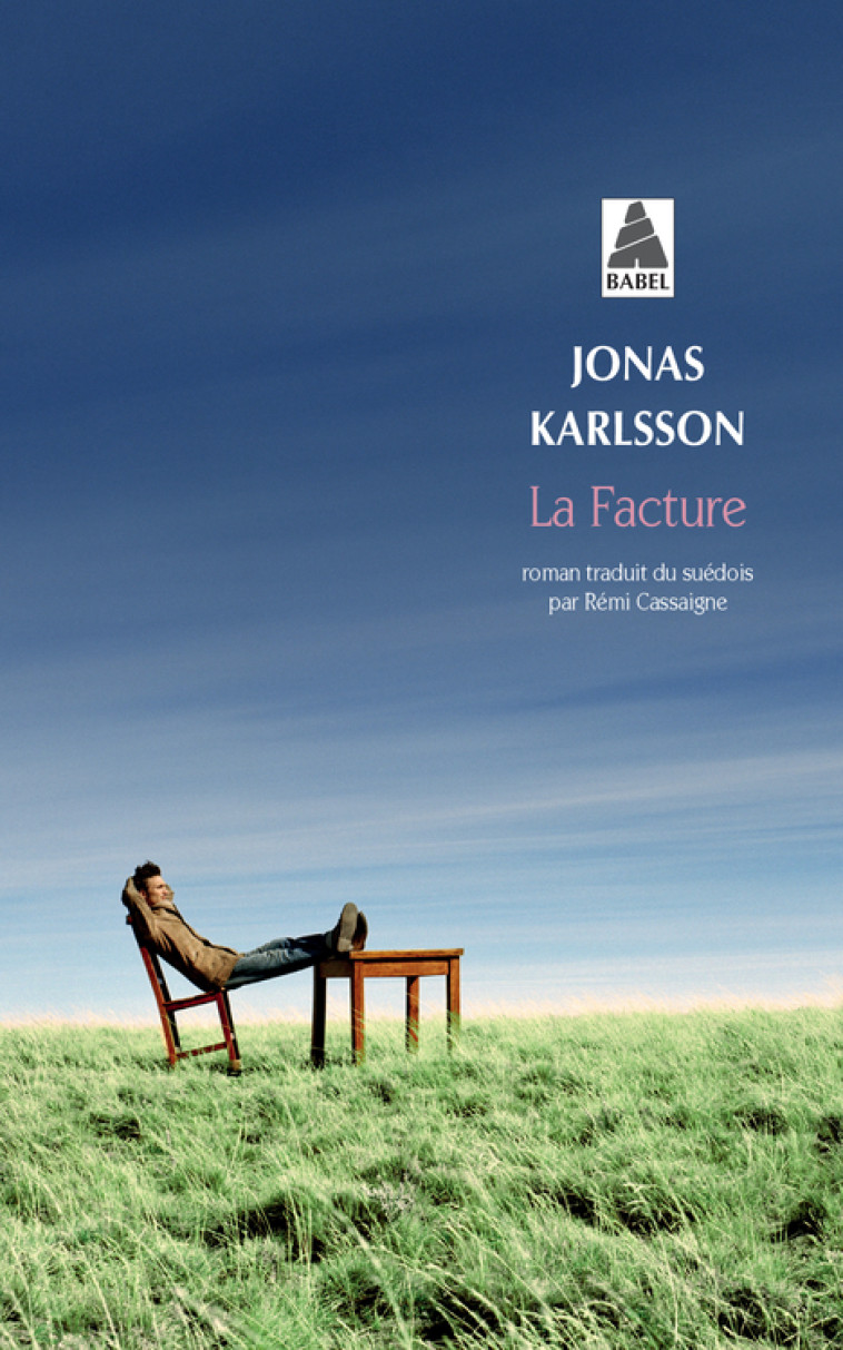 LA FACTURE (BABEL) - KARLSSON JONAS - ACTES SUD