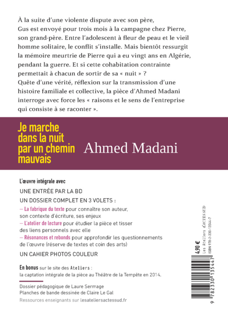 JE MARCHE DANS LA NUIT PAR UN CHEMIN MAUVAI S - MADANI AHMED - ACTES SUD