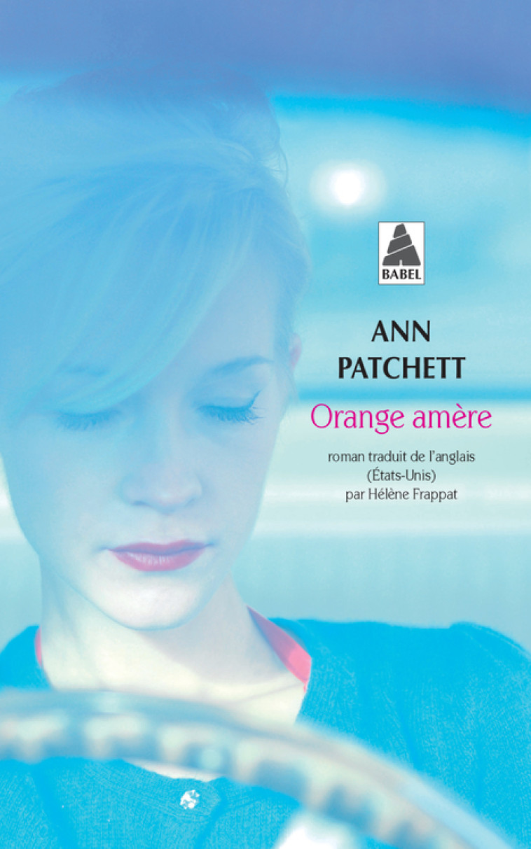 ORANGE AMERE - PATCHETT ANN - ACTES SUD