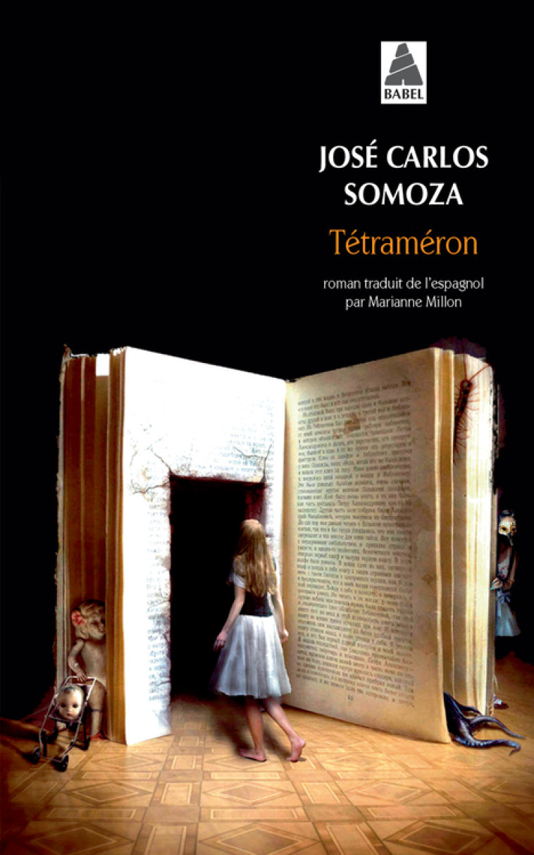 TETRAMERON - LES CONTES DE SOLEDAD - SOMOZA JOSE CARLOS - ACTES SUD