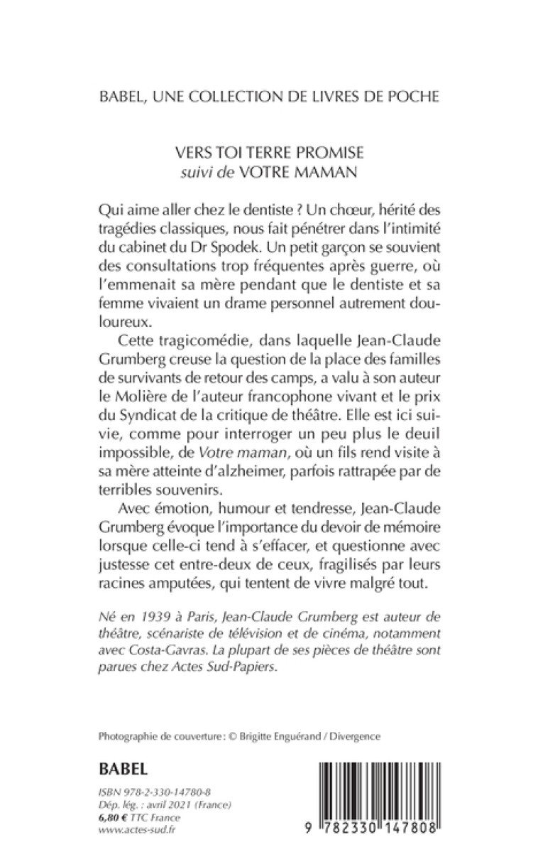 VERS TOI TERRE PROMISE SUIVI DE - SUIVI DE VOTRE MAMAN - GRUMBERG JEAN-CLAUDE - ACTES SUD