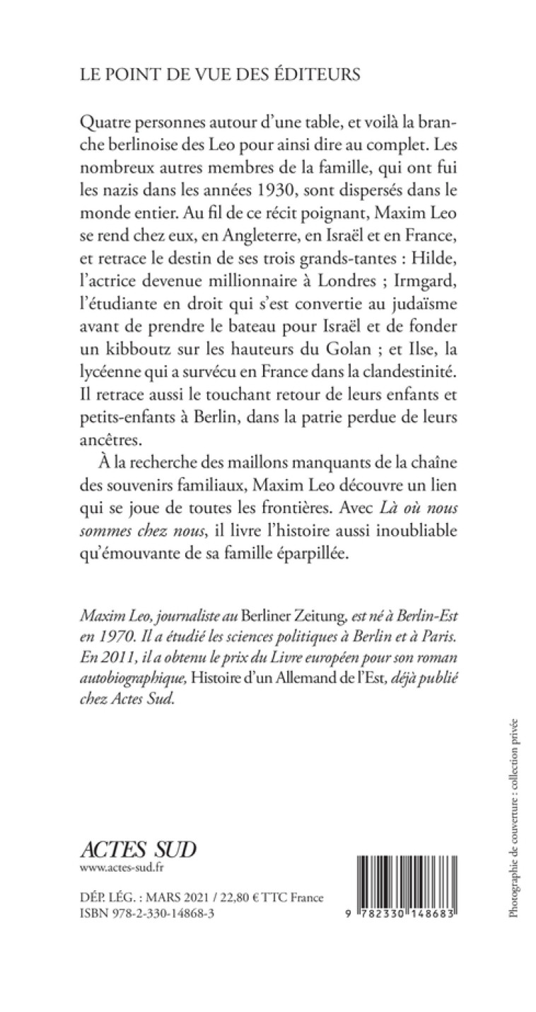 LA OU NOUS SOMMES CHEZ NOUS - L'HISTOIRE DE MA FAMILLE EPARPILLEE - LEO MAXIM - ACTES SUD