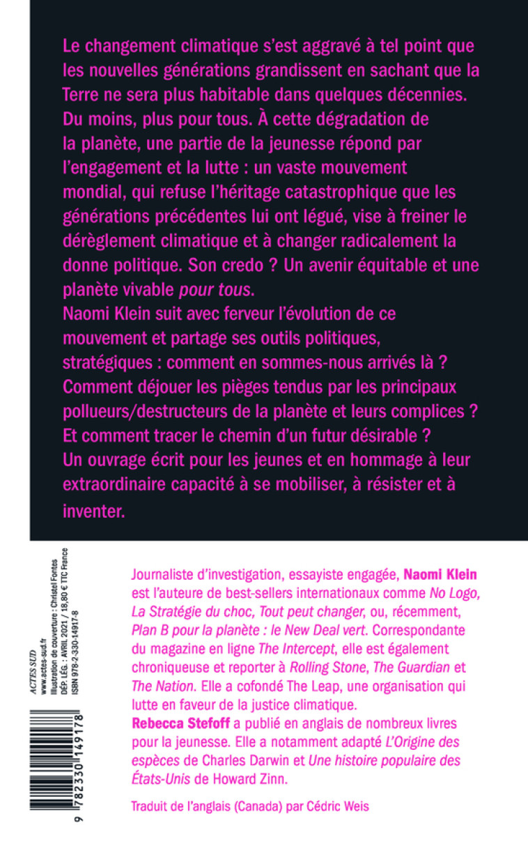 VAINCRE L'INJUSTICE CLIMATIQUE ET SOCIAL - FEUILLES DE COMBAT A L?USAGE DES JEUNES GEN - KLEIN/STEFOFF - ACTES SUD