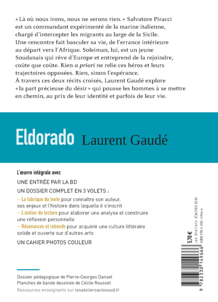 ELDORADO - GAUDE/ROUSSET/DANSET - ACTES SUD