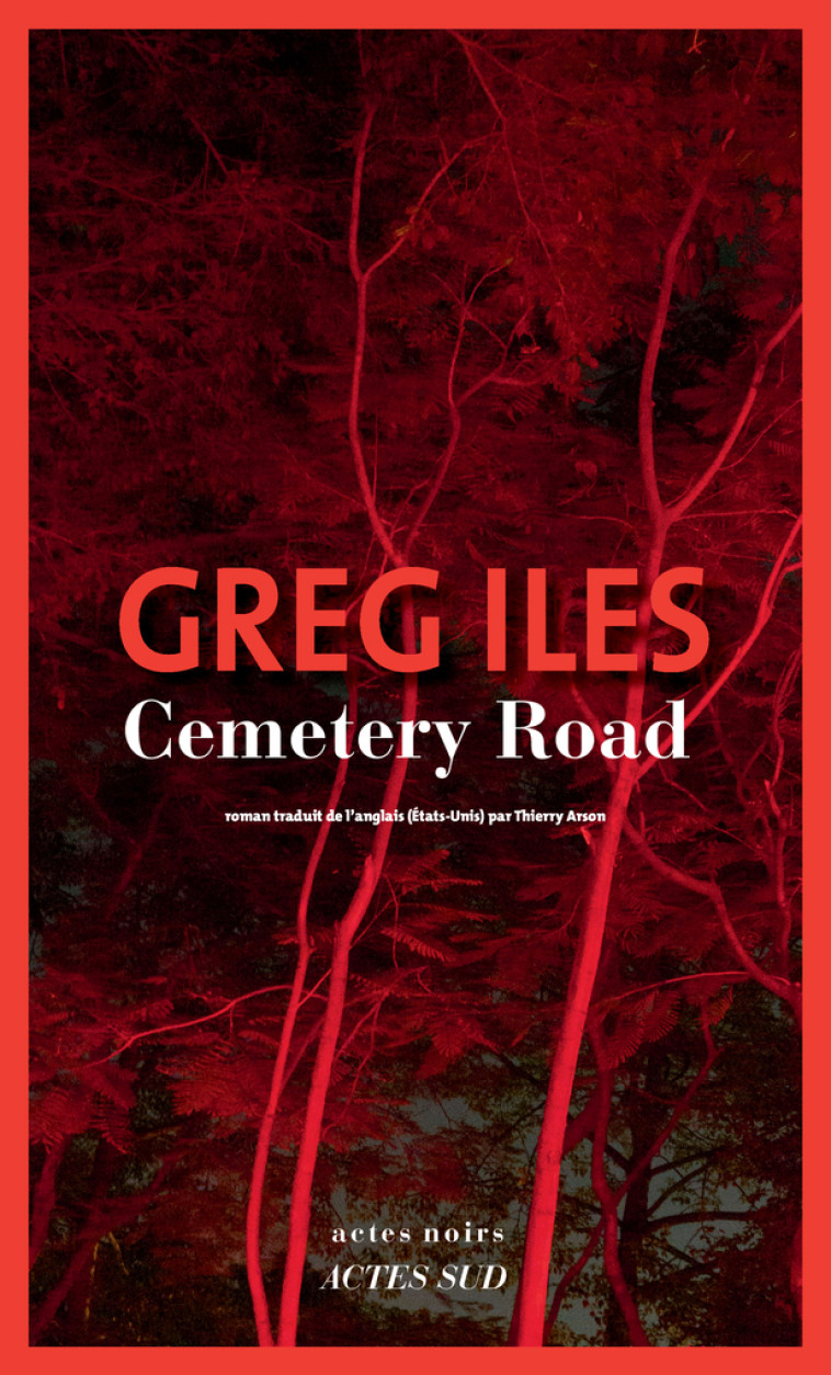 CEMETERY ROAD - ILES GREG - ACTES SUD