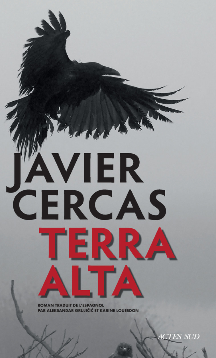 TERRA ALTA - CERCAS JAVIER - ACTES SUD