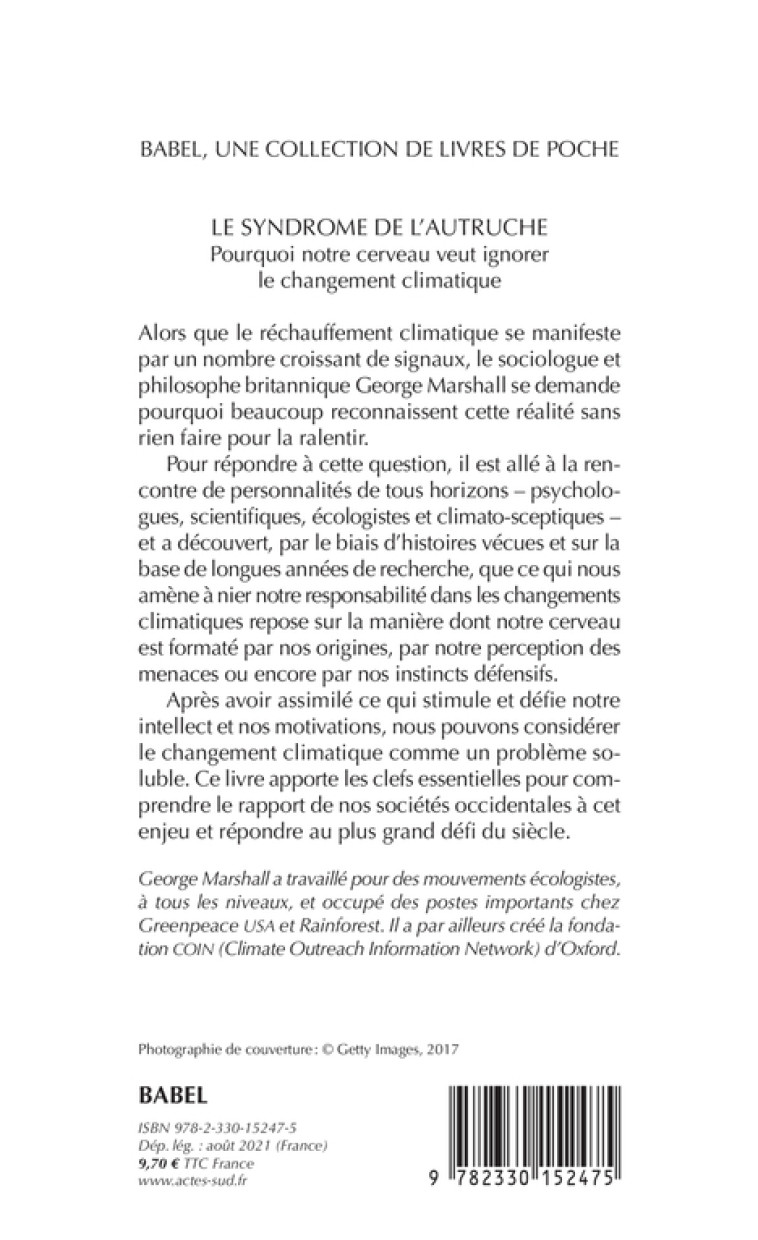 LE SYNDROME DE L'AUTRUCHE - POURQUOI NOTRE CERVEAU VEUT IGNORER LE CHANGEMENT CLIMATIQ - MARSHALL/MIRENOWICZ - ACTES SUD