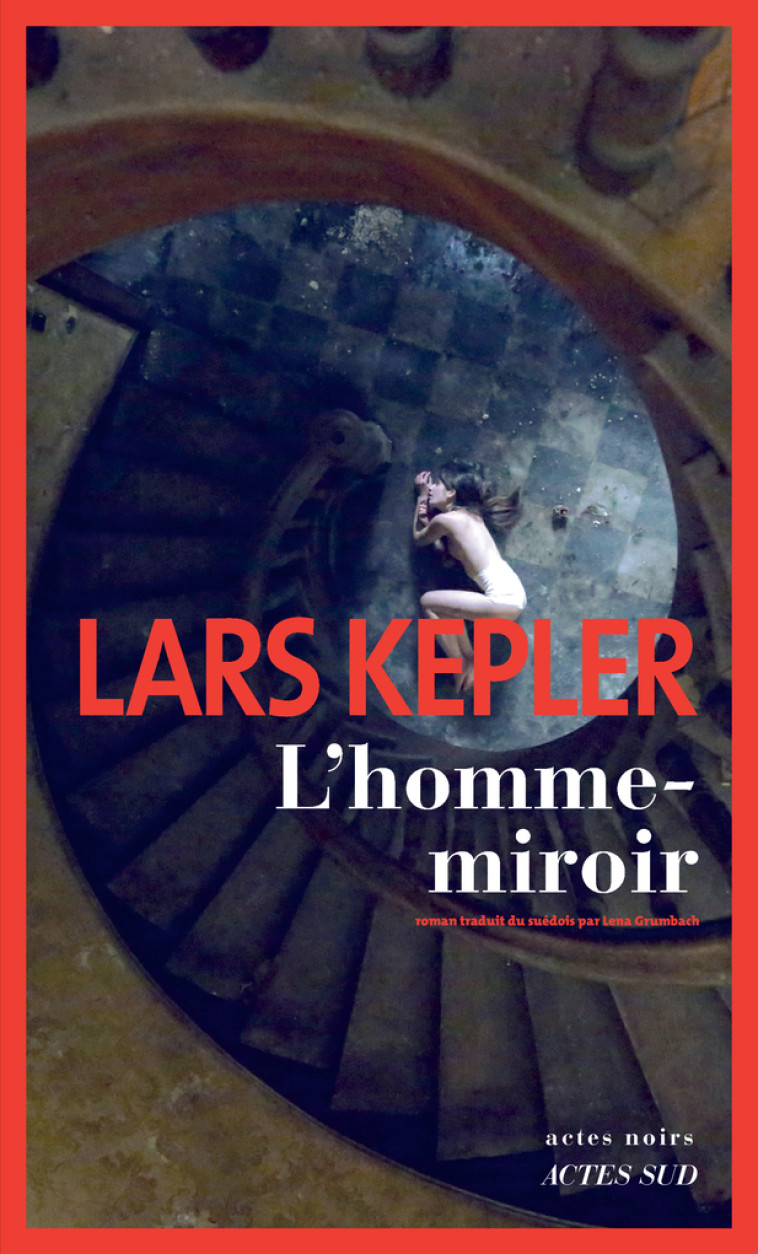 L'HOMME-MIROIR - KEPLER LARS - ACTES SUD