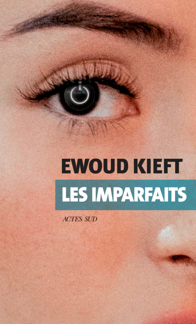 LES IMPARFAITS - KIEFT EWOUD - ACTES SUD