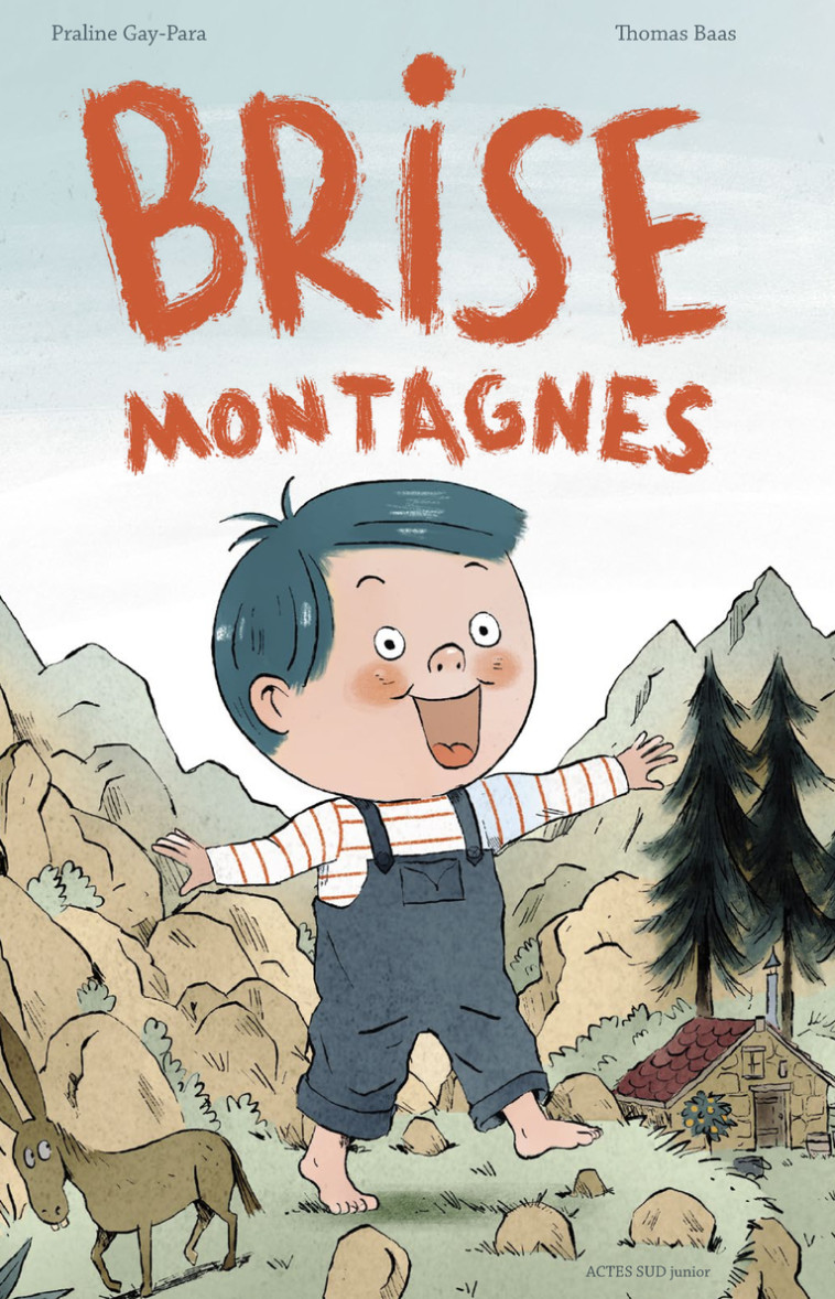 BRISE-MONTAGNES - GAY-PARA/BAAS - ACTES SUD