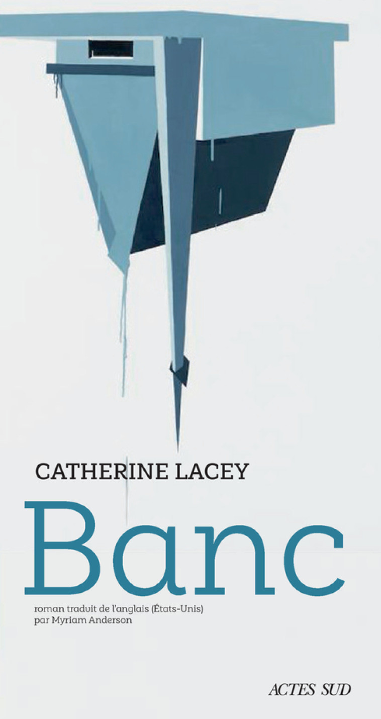 BANC - LACEY CATHERINE - ACTES SUD