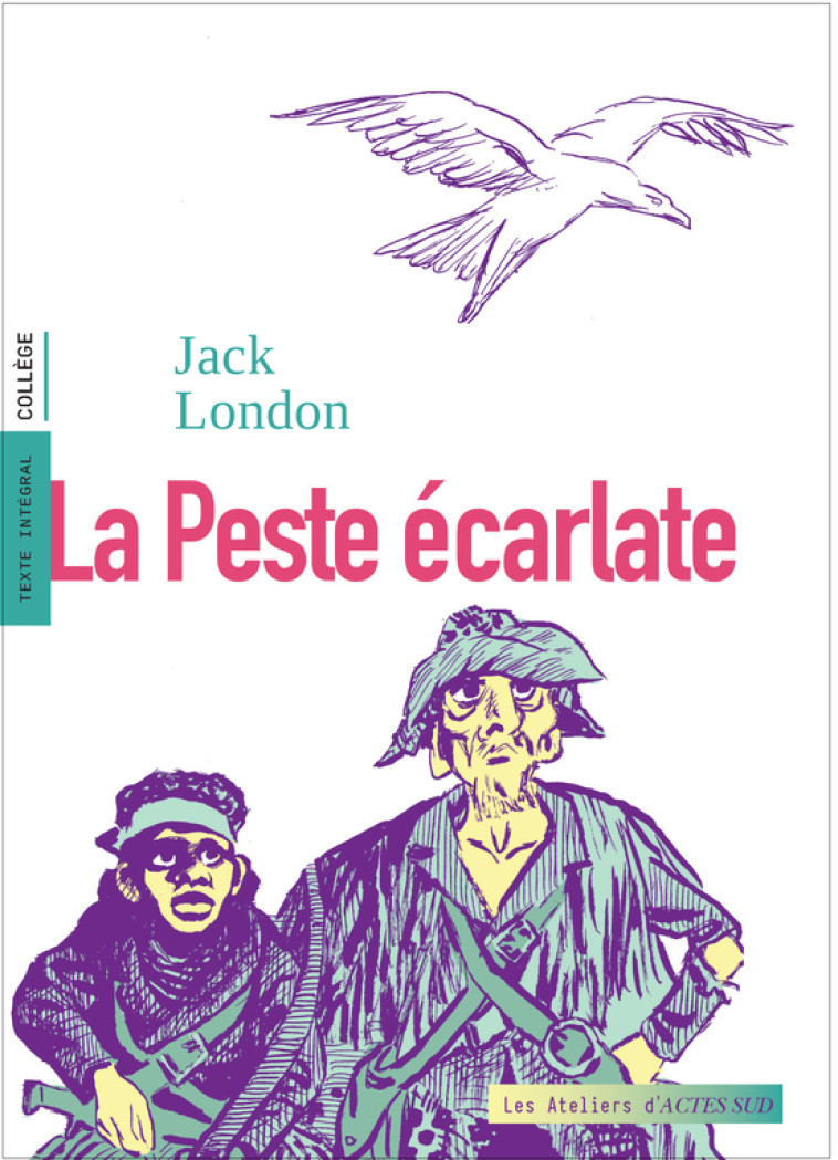 LA PESTE ECARLATE - LONDON JACK/MICOL HU - ACTES SUD