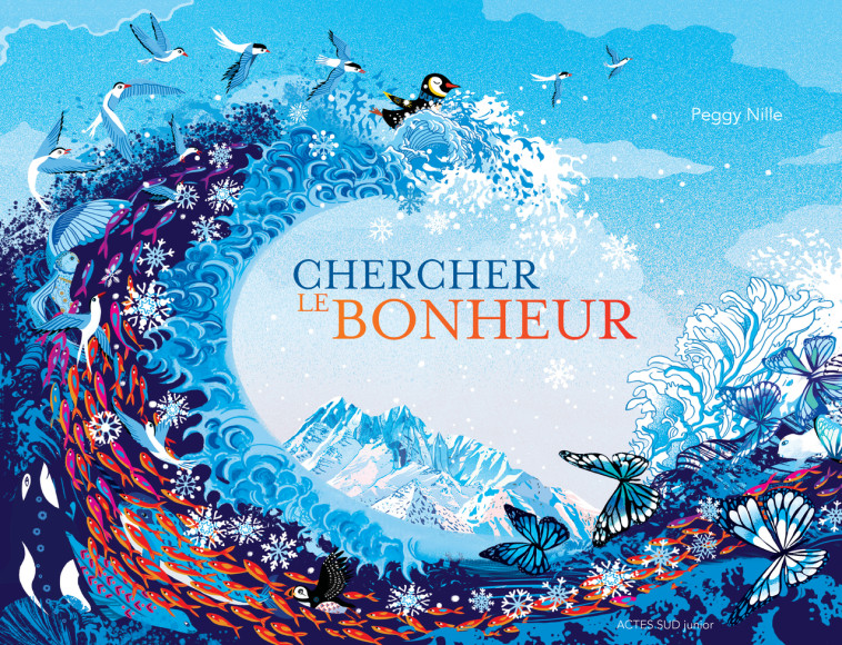 CHERCHER LE BONHEUR - NILLE PEGGY - ACTES SUD