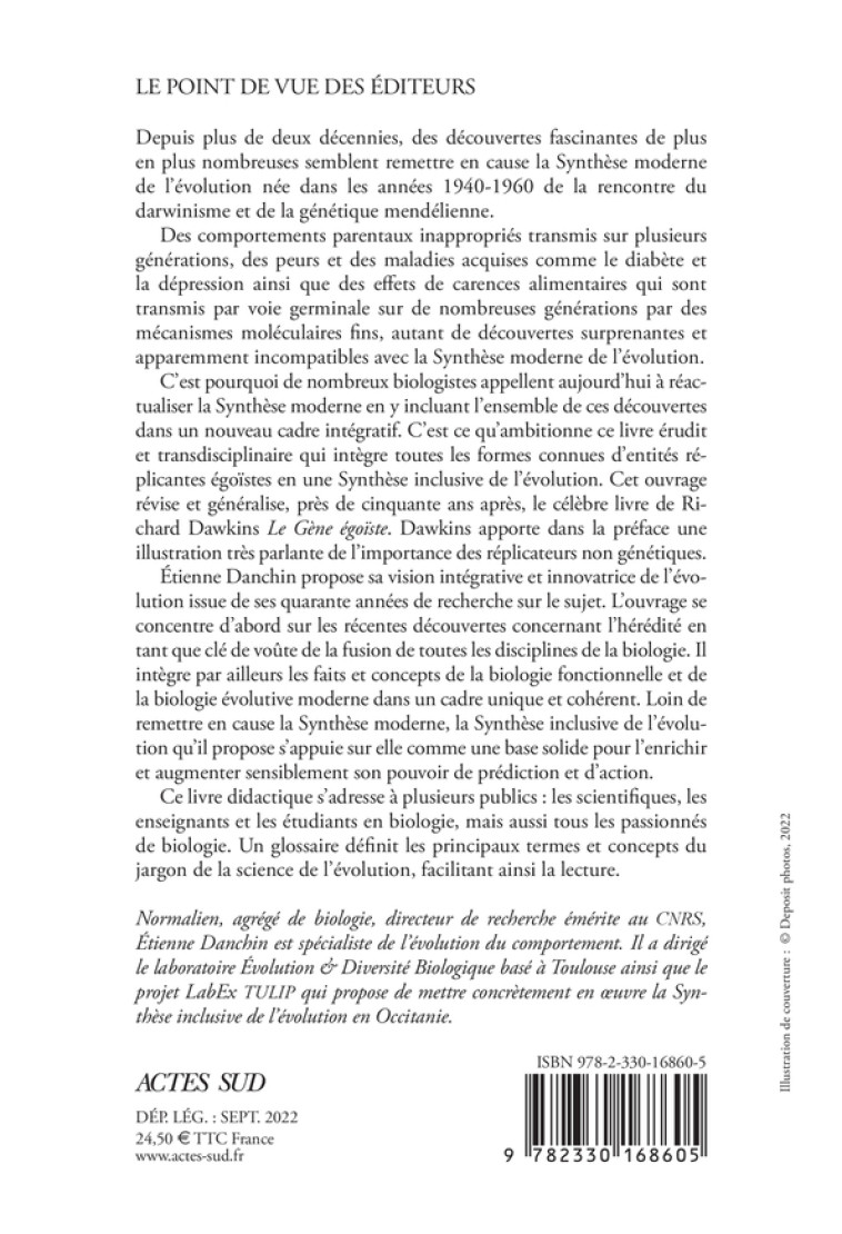 LA SYNTHESE INCLUSIVE DE L'EVOLUTION - L'HEREDITE AU-DELA DU GENE EGOISTE - DANCHIN ETIENNE - ACTES SUD