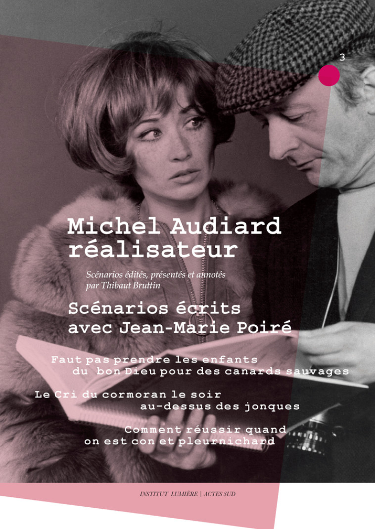 MICHEL AUDIARD REALISATEUR -  JEAN-MARIE POIRE - AUDIARD MICHEL/BRUTT - ACTES SUD