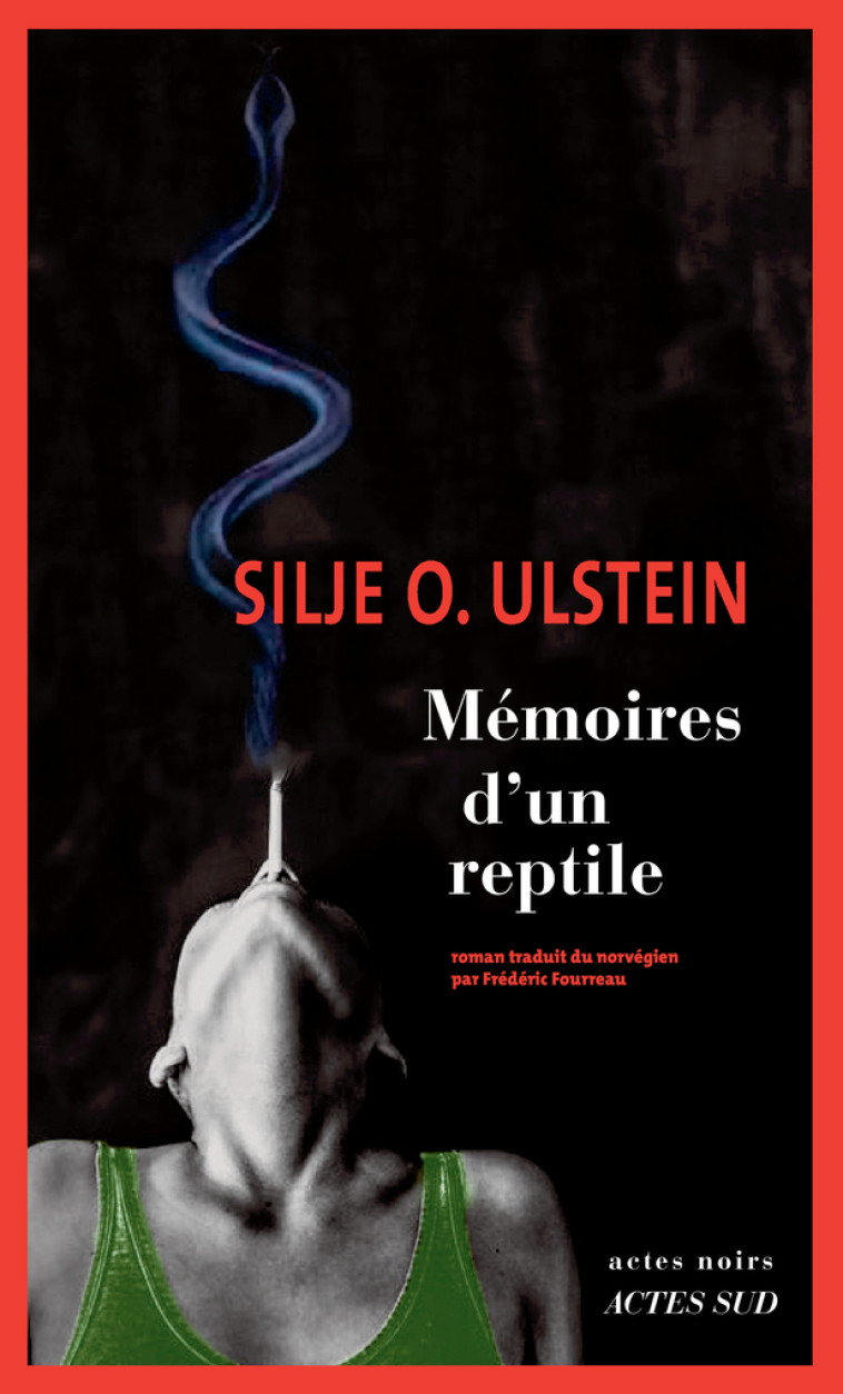 LES MEMOIRES D'UN REPTILE - OSNES ULSTEIN SILJE - ACTES SUD