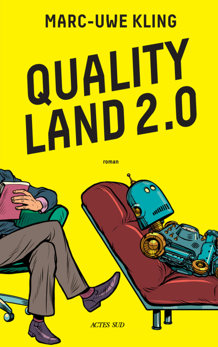 QUALITY LAND 2.0 - KLING MARC-UWE - ACTES SUD