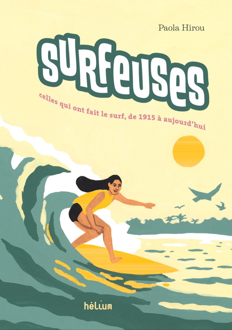 SURFEUSES - HIROU PAOLA - HELIUM