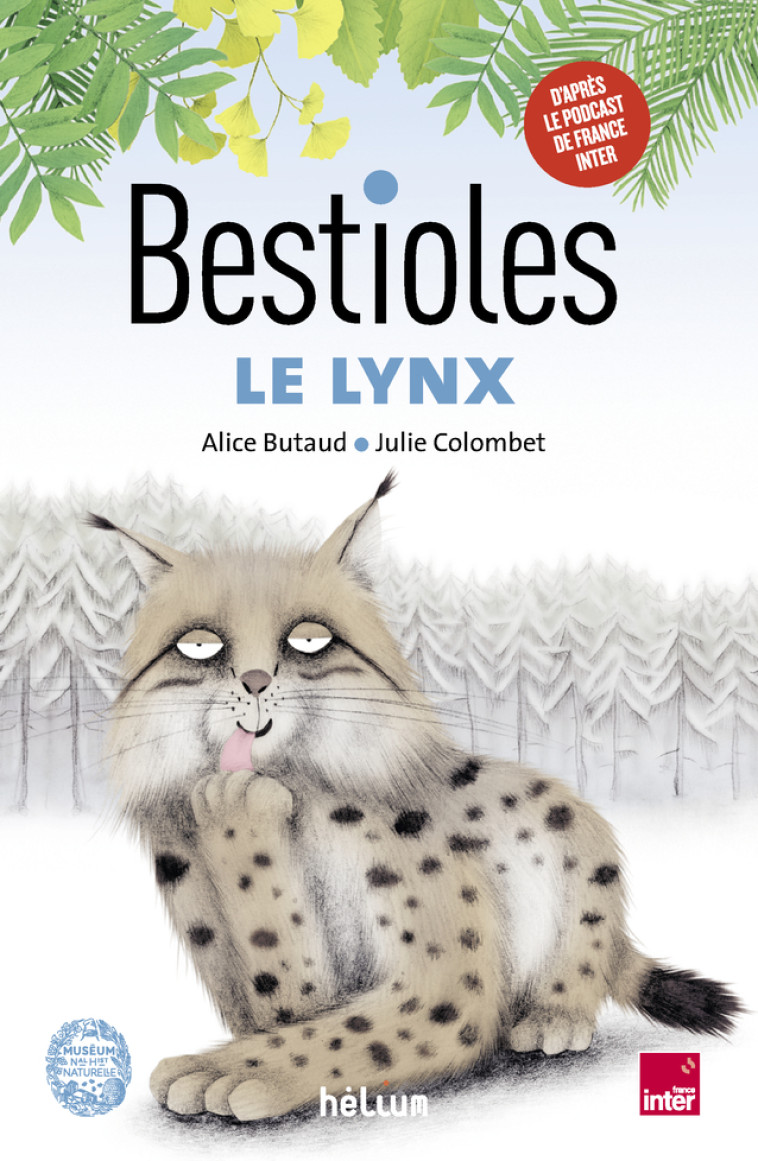 BESTIOLES - LE LYNX - BUTAUD/COLOMBET - HELIUM