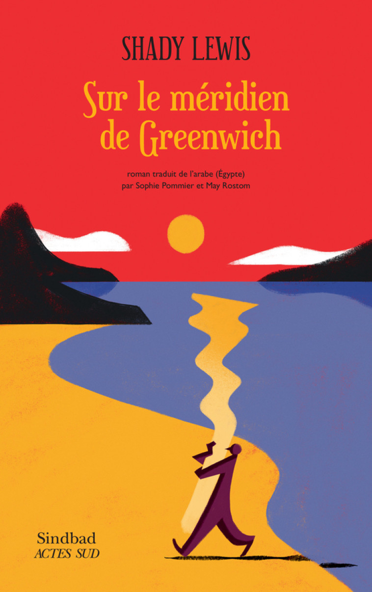 SUR LE MERIDIEN DE GREENWICH - LEWIS SHADI - ACTES SUD