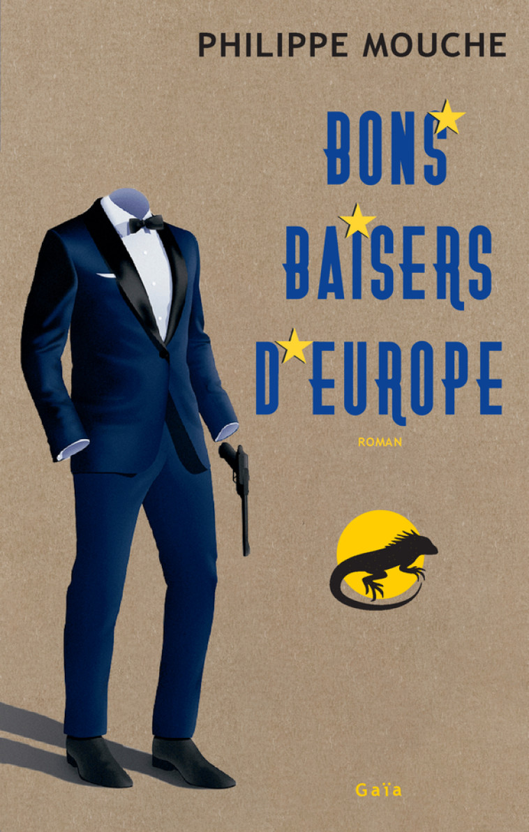 BONS BAISERS D'EUROPE - MOUCHE PHILIPPE - GAIA