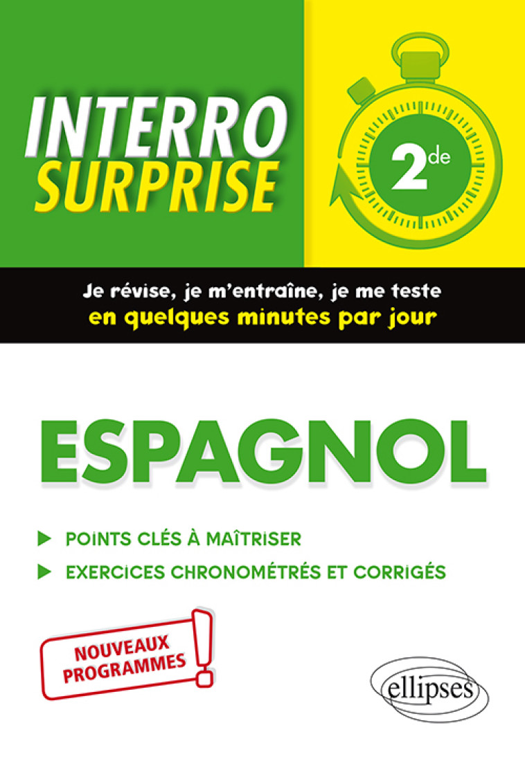 ESPAGNOL SECONDE NOUVEAUX PROGRAMMES - FOUCAUD-FRAYSSE M. - ELLIPSES