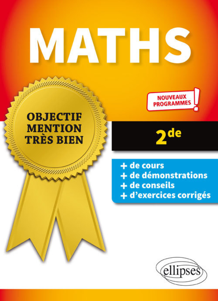 MATHEMATIQUES - SECONDE - NOUVEAUX PROGRAMM ES - MALTHET AURELIEN - ELLIPSES