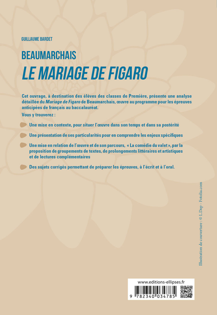 BEAUMARCHAIS, LE MARIAGE DE FIGARO - BARDET GUILLAUME - ELLIPSES