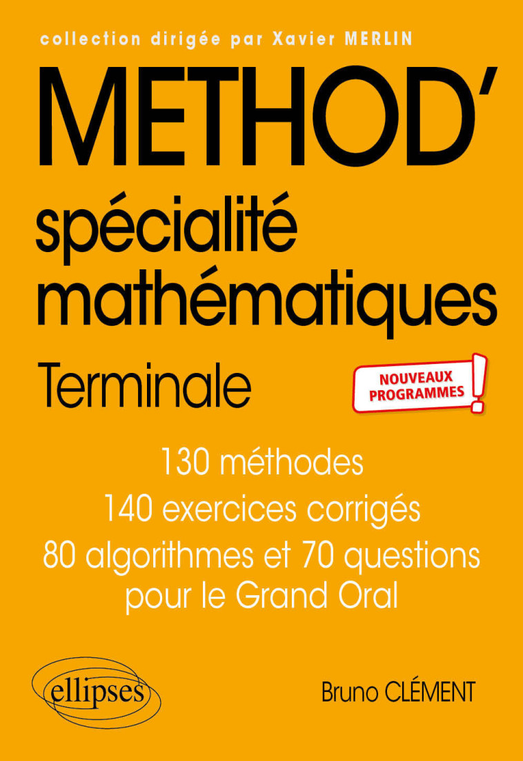 SPECIALITE MATHS TLE NOUVEAUX PROGRAMMES - CLEMENT BRUNO - ELLIPSES