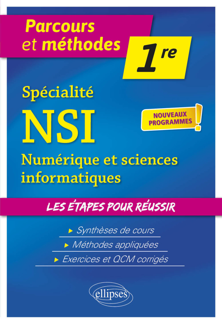 SPECIALITE NSI 1RE NOUVEAUX PROGRAMMES - LEGRAND DAVID - ELLIPSES