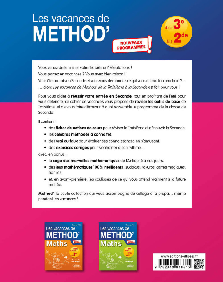 MATHEMATIQUES DE LA 3E A LA 2DE - LES VACANCES DE METHOD' - PETIT/MACAGNO - ELLIPSES