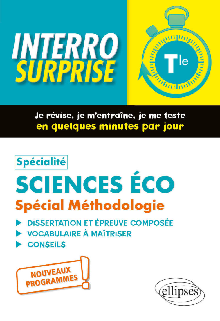 SPECIALITE SCIENCES ECONOMIQUES ET SOCIALES . SPECIAL METHODOLOGIE. TERMINALE - NOUVEAU - HABCHY ISABELLE - ELLIPSES