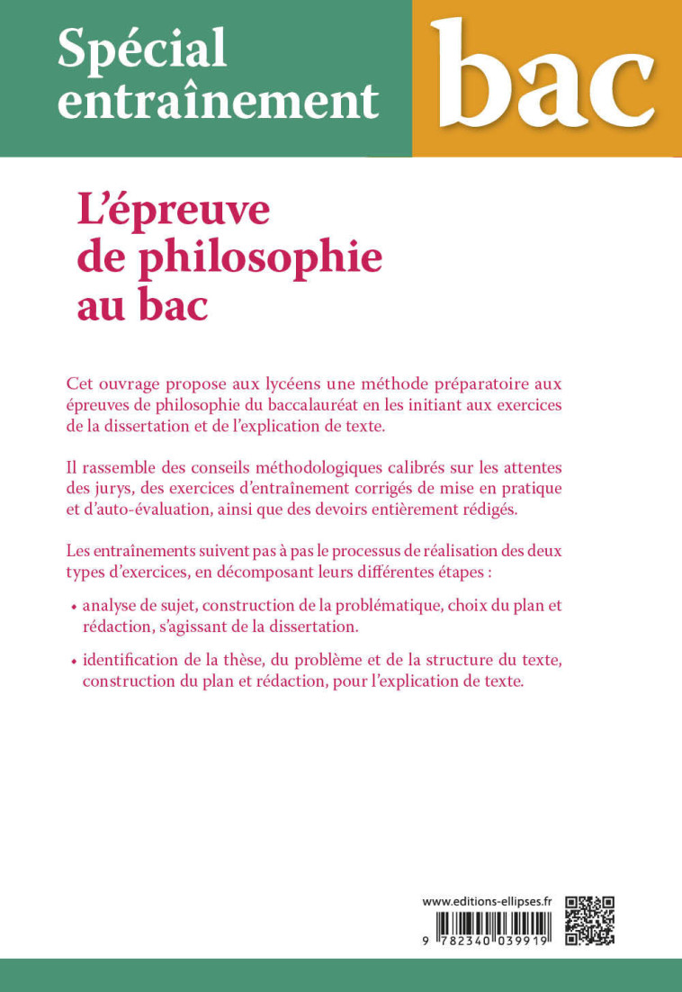 SPECIAL ENTRAINEMENT - TERMINALE - L'EPREUV E DE PHILOSOPHIE AU BAC : LA METHODE PAS A - BOUSSION MAELA - ELLIPSES