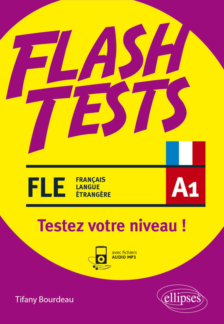 FLASH TESTS FLE A1 - BOURDEAU TIFANY - ELLIPSES