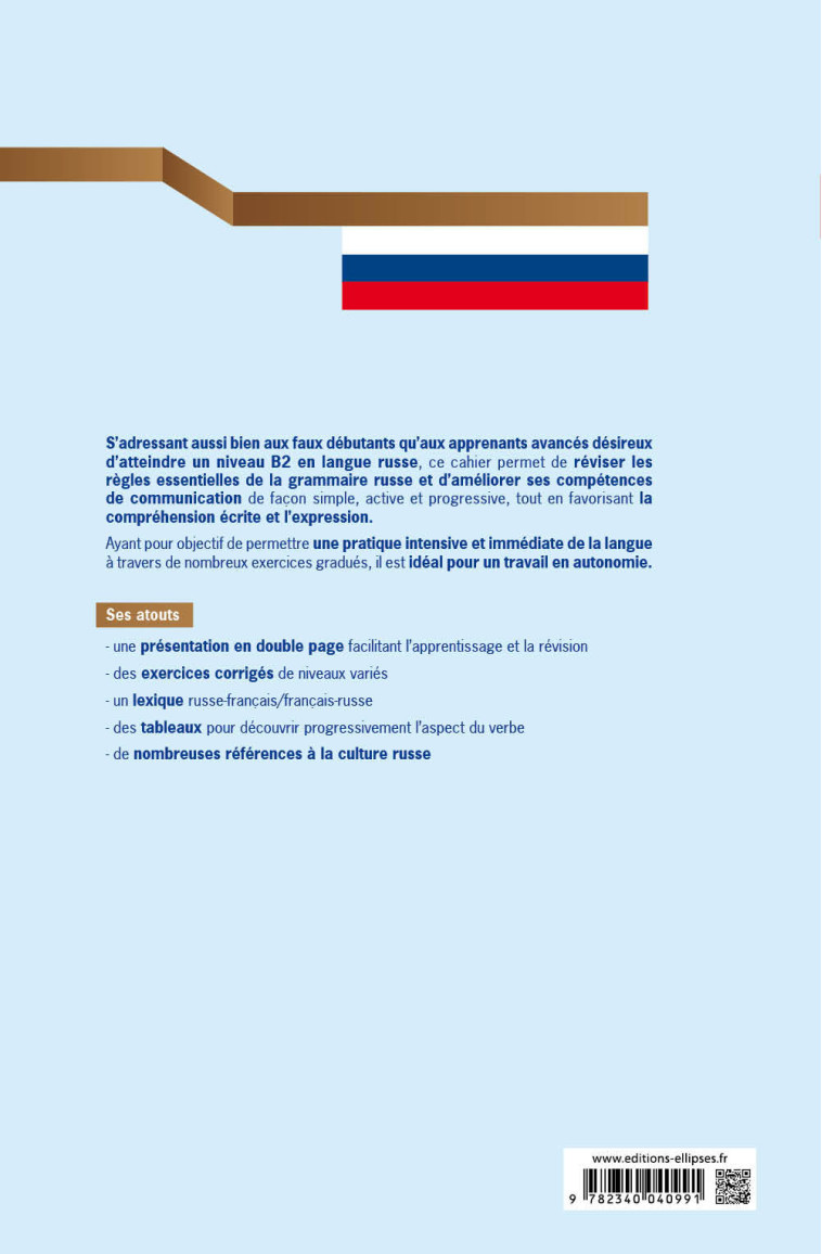 CAHIER DE GRAMMAIRE PRATIQUE DU RUSSE B1-B2 - DUPUY/UKHOVA - ELLIPSES