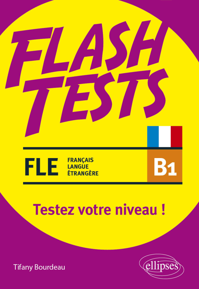 FLE FLASH TEST B1 - BOURDEAU TIFANY - ELLIPSES