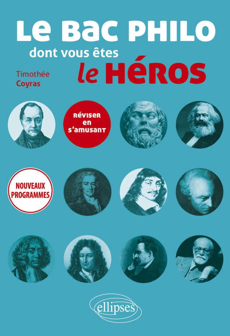 LE BAC PHILO DONT VOUS ETES LE HEROS 2021 - COYRAS TIMOTHEE - ELLIPSES