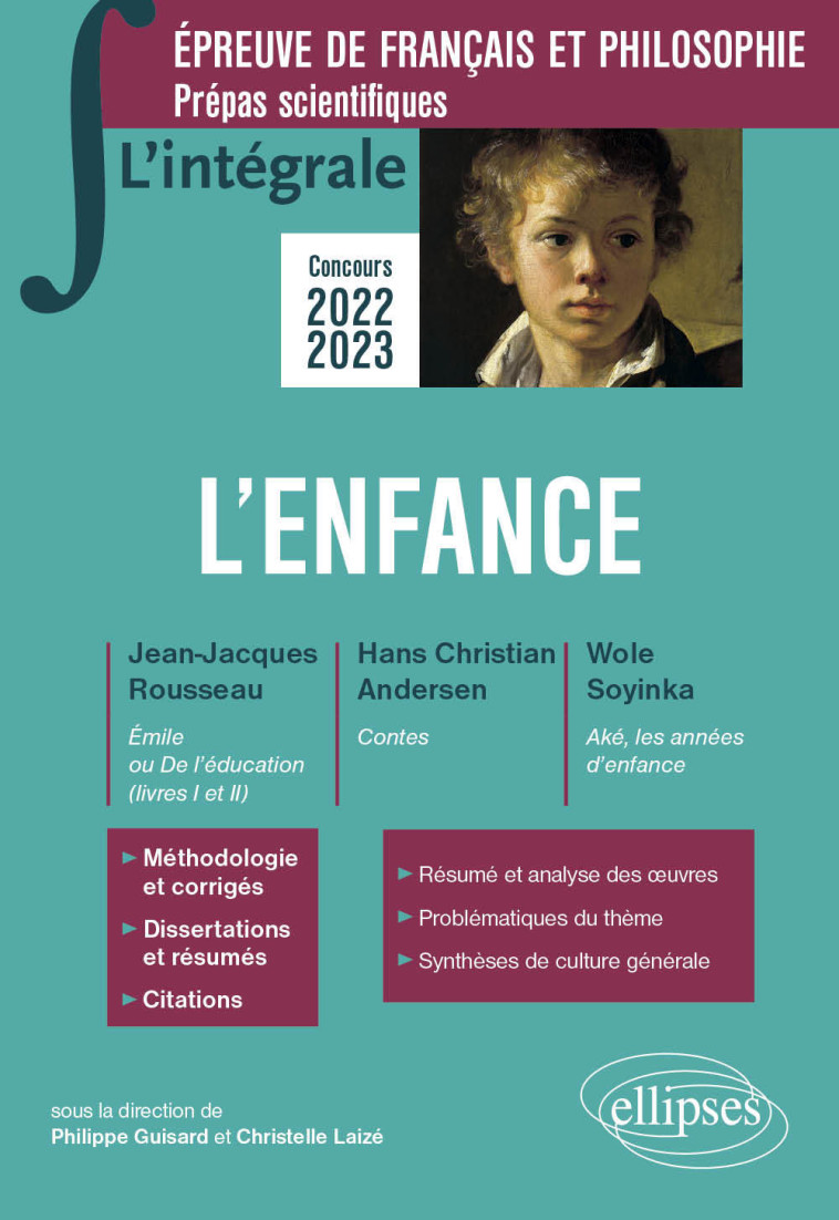 L'INTEGRALE SUR L'ENFANCE CONCOURS 2022 2023 CASE 9 - GUISARD/BERRY/DURVYE - ELLIPSES