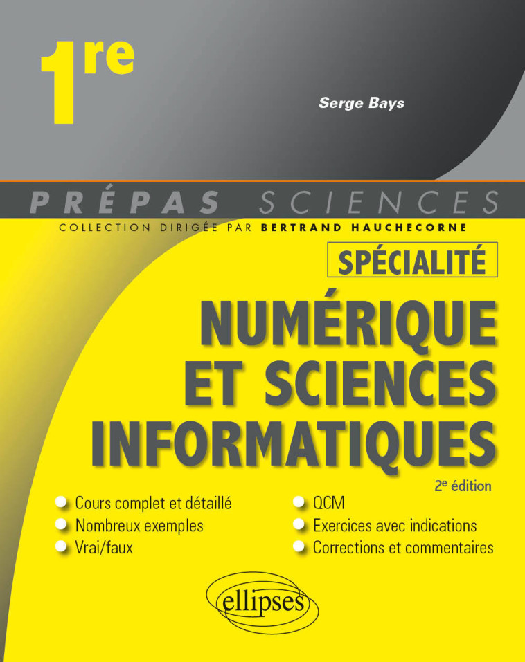 SPECIALITE NUMERIQUE ET SCIENCES INFORMATIQ UES 1RE  2E ED 2021 - BAYS SERGE - ELLIPSES