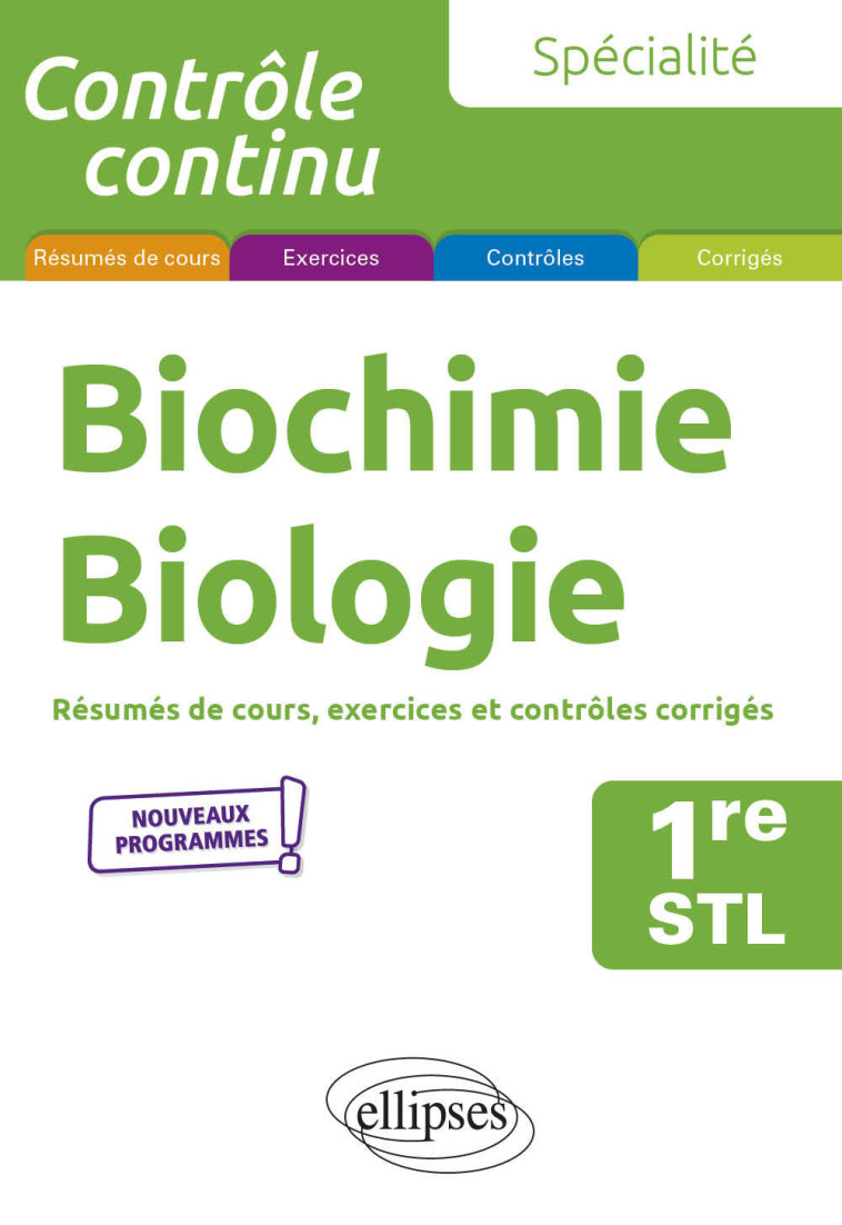 SPECIALITE BIOCHIMIE-BIOLOGIE 1RE STL L - DEBIAIS FANNY - ELLIPSES