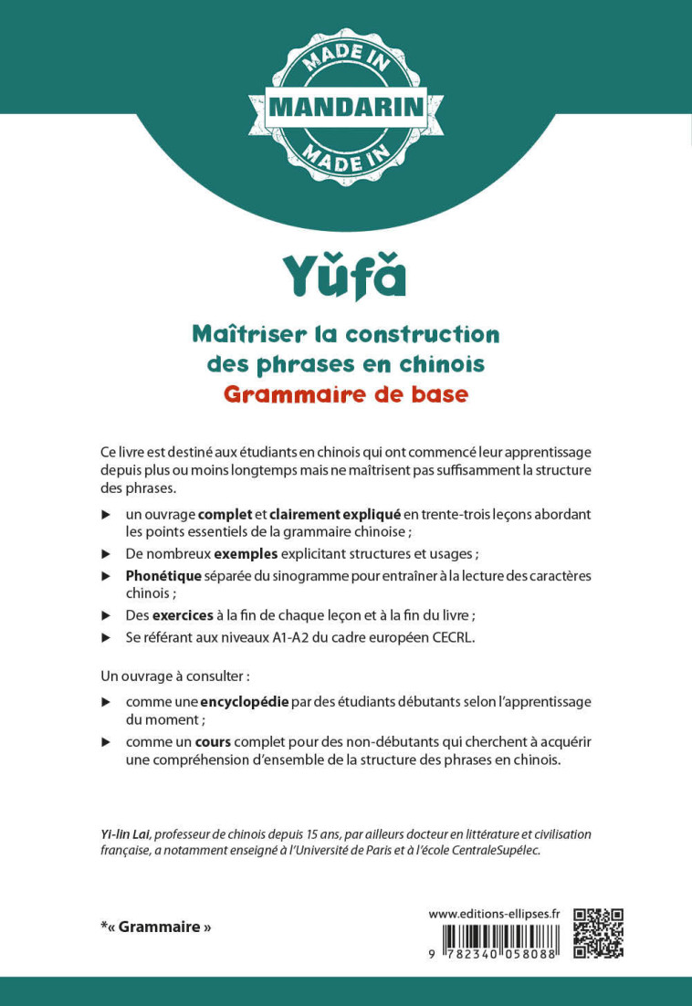 MAITRISER LA CONSTRUCTION DES PHRASES EN CHINOIS - A1/A2 - GRAMMAIRE DE BASE - LAI YI-LIN - ELLIPSES