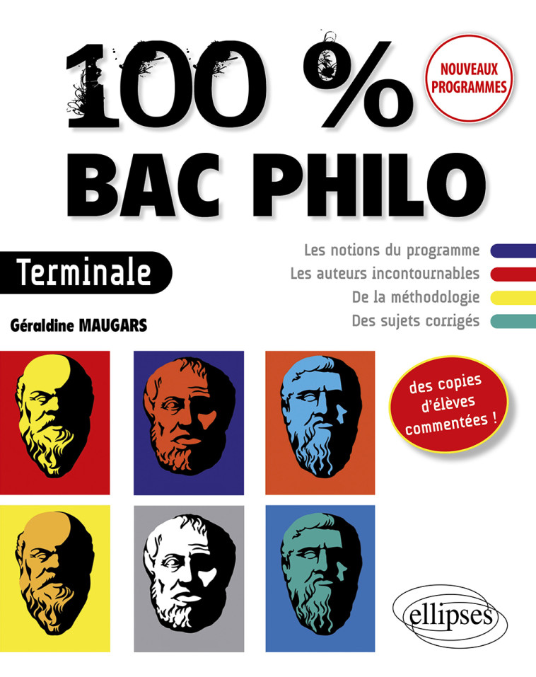 100% BAC PHILO TERMINALE ED 2021 - MAUGARS GERALDINE - ELLIPSES