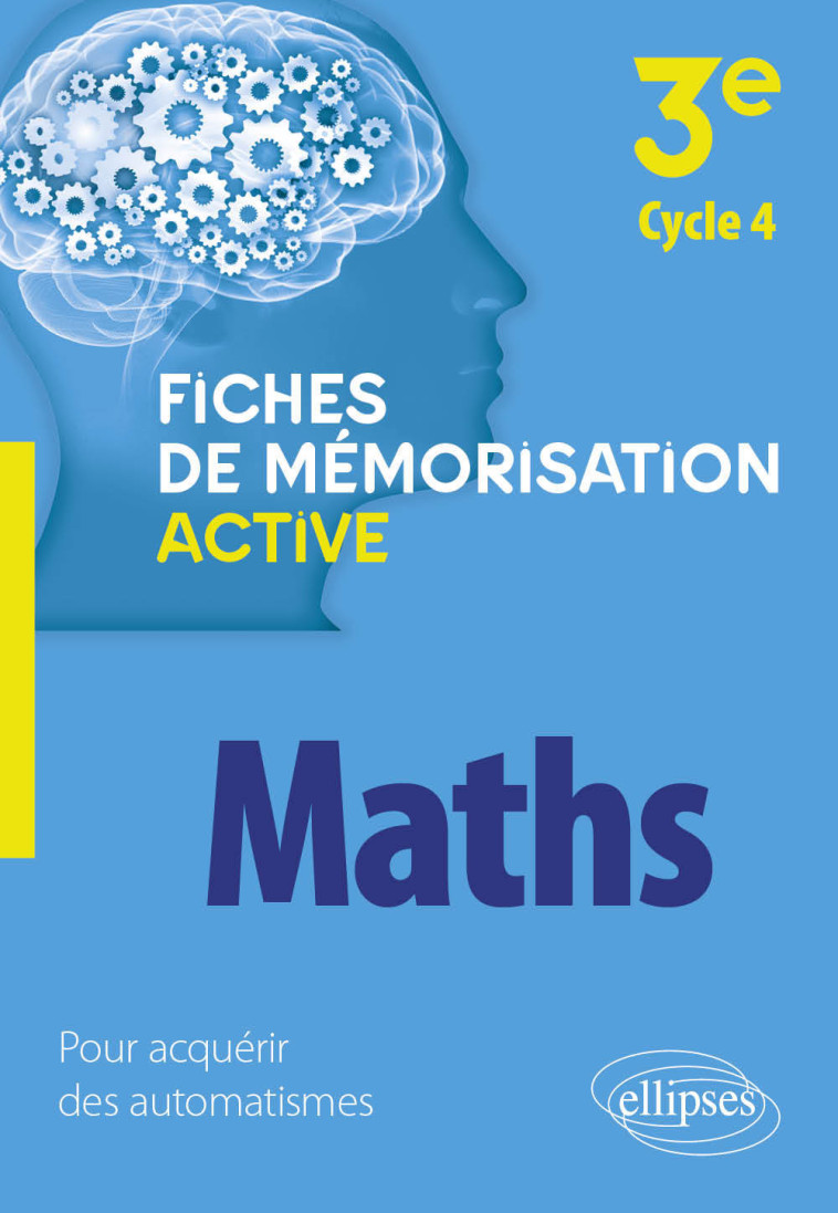 MATHEMATIQUES - 3E CYCLE 4 - LABORIE PHILIPPE - ELLIPSES